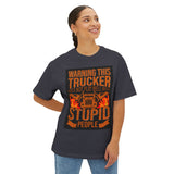 Trucker Warning Tee — "Warning This Trucker Does Not Play Well With Stupid People"